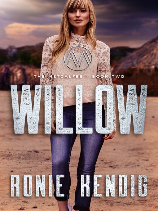 Title details for Willow by Ronie Kendig - Available